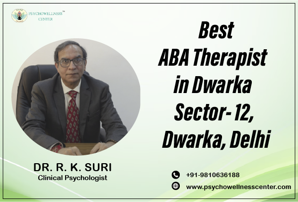 best-aba-therapist-in-dwarka-sector-12-dwarka-delhi